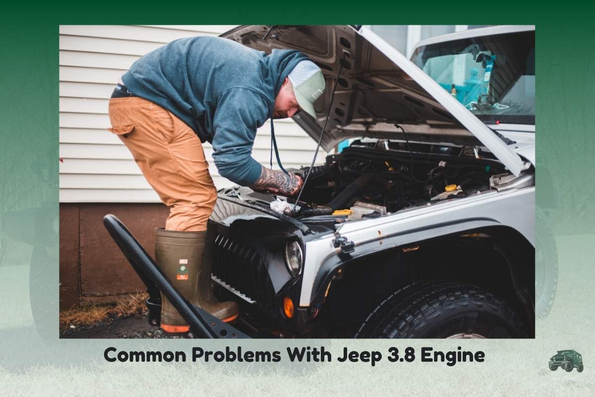 Common Problems With Jeep 3.8 Engine