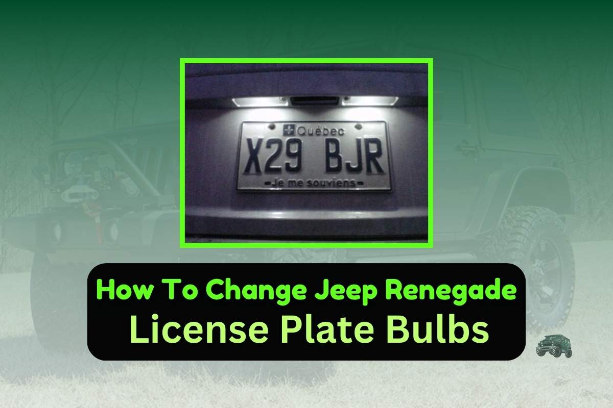 How To Change Jeep Renegade License Plate Bulbs