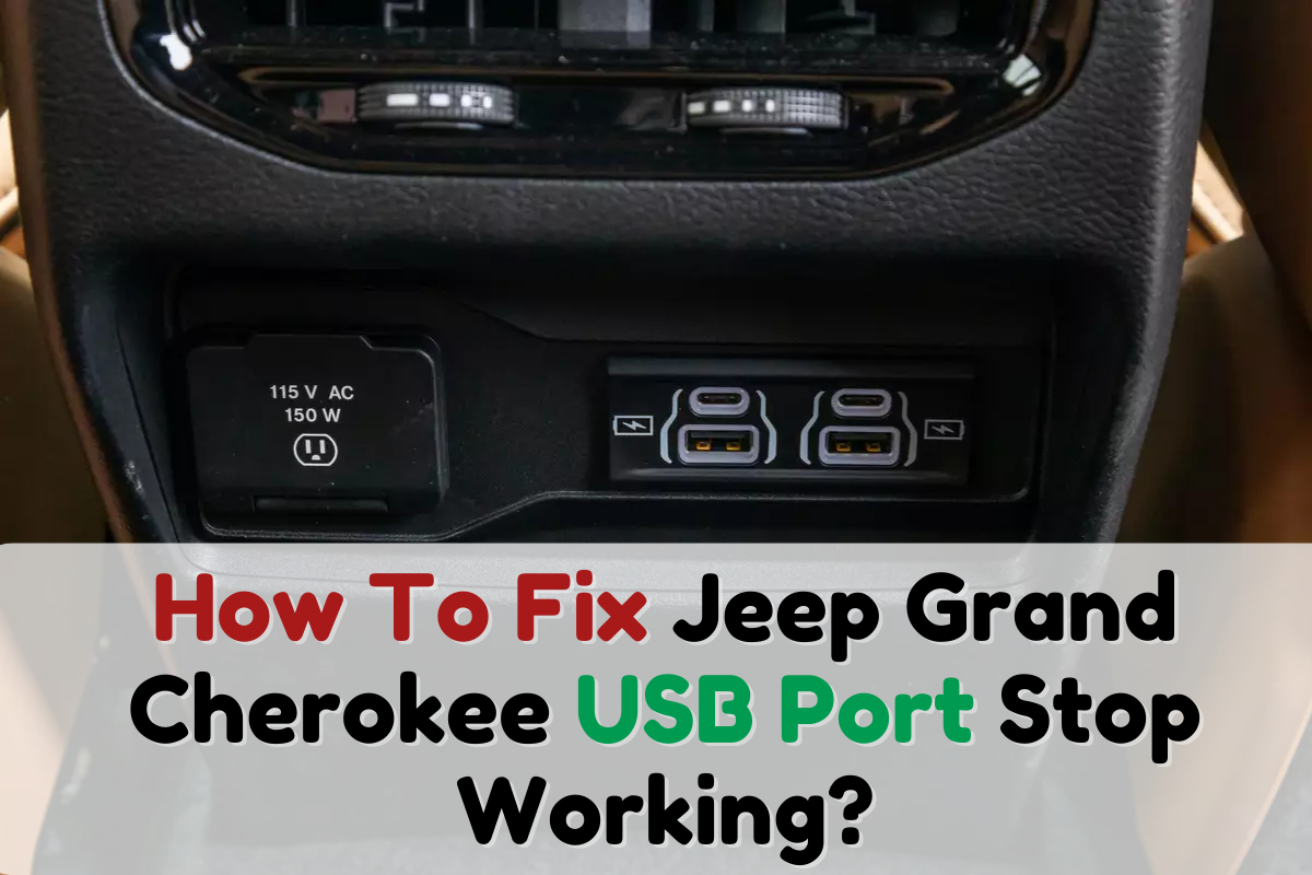 How To Fix Jeep Grand Cherokee USB Port Stop Working