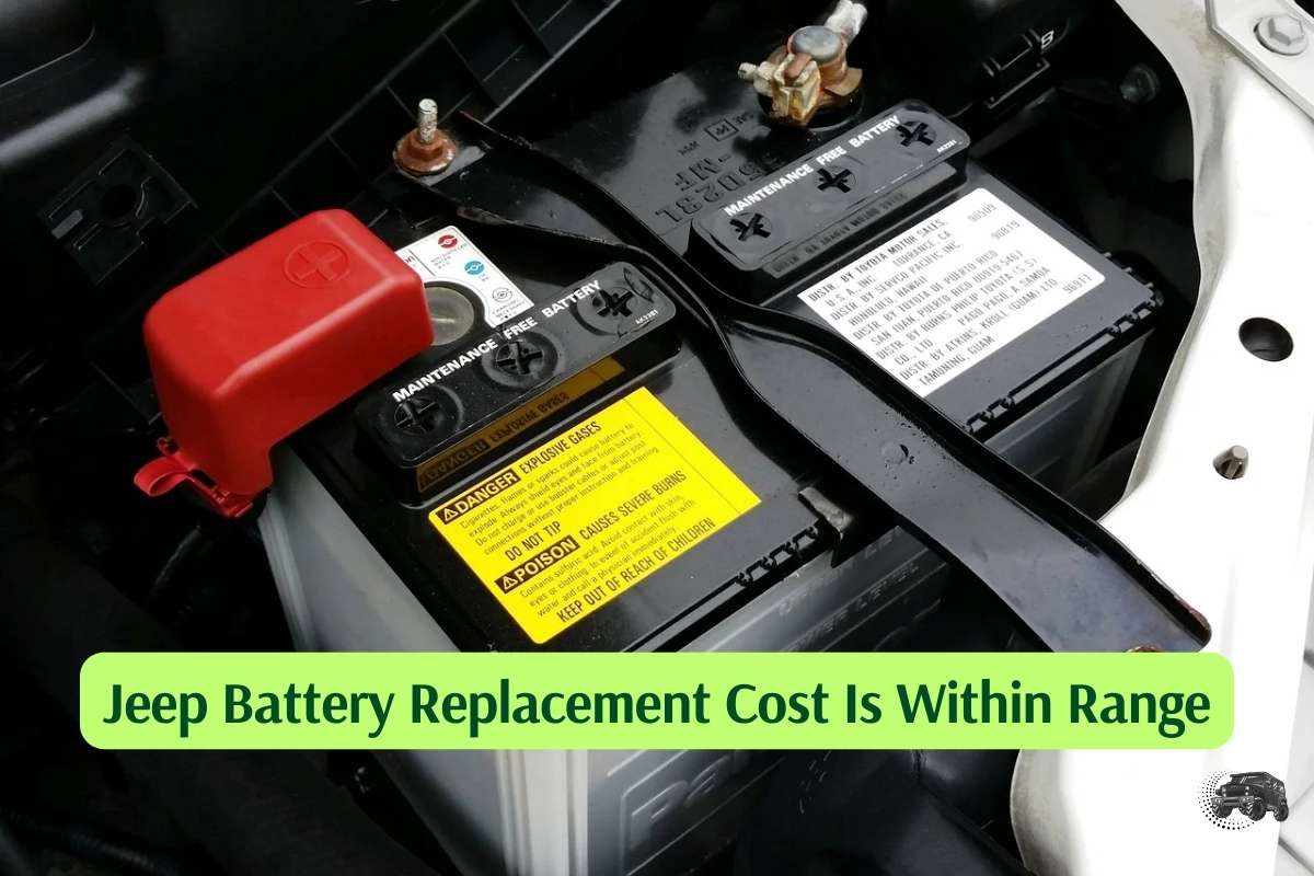 Jeep Battery Replacement Cost Is Within Range