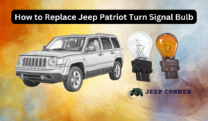 How to Replace Jeep Patriot Turn Signal Bulb (5 Easy Steps)