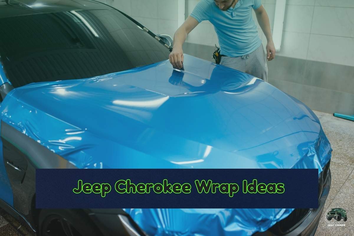 Jeep Cherokee Wrap Ideas