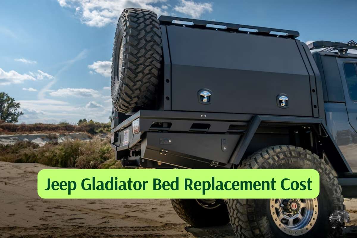 Jeep Gladiator Bed Replacement Cost