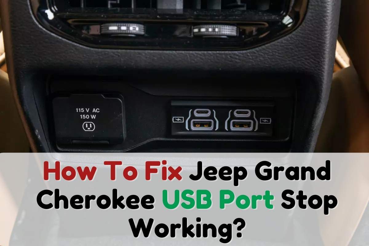 How To Fix Jeep Grand Cherokee USB Port Stop Working