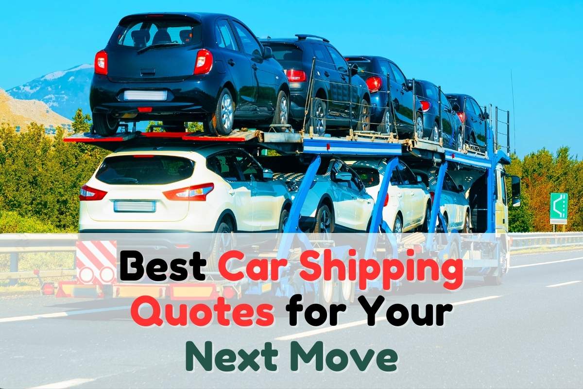 Best Car Shipping Quotes for Your Next Move