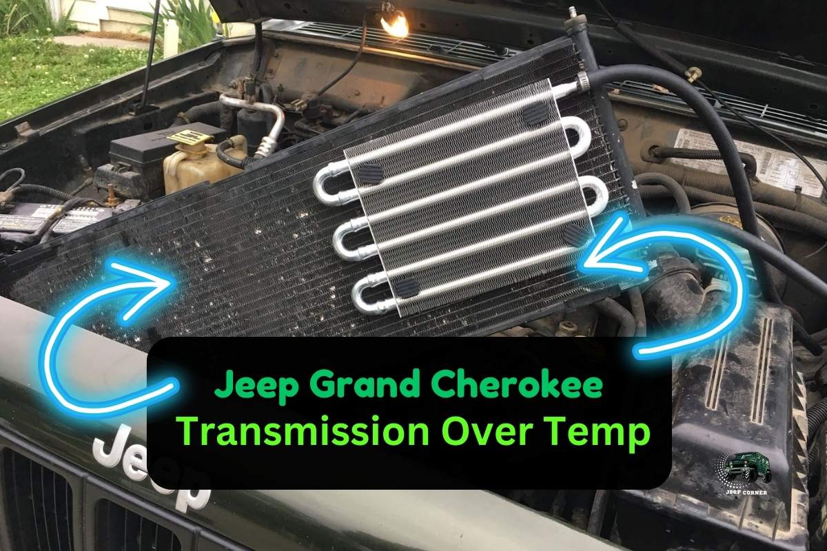 Jeep Grand Cherokee Transmission Over Temp