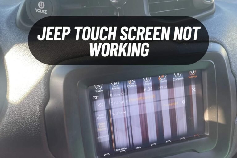 Jeep Touch Screen Not Working
