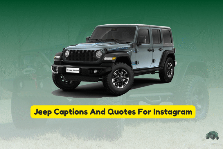 Jeep Captions and Quotes For Instagram
